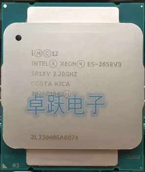 E5 2658 V3 оригиналния Cpu Intel Xeon E5-2658V3 2.20 GHZ 30M 12CORES 22NM 105W 9.6 GT/s LGA2011-3 E5-2658 V3 безплатна доставка 4011