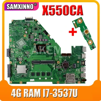X550CA дънна платка за лаптоп Asus X550CA X550CC X550CL R510C Y581C X550C X550 тест оригиналната дънна платка 4G RAM I7-3537U 3254