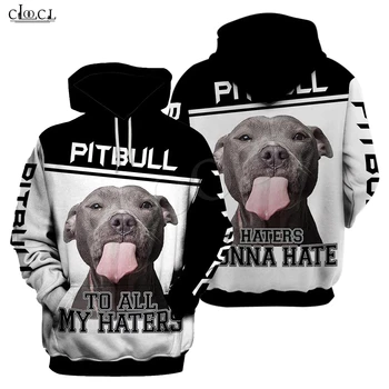 CLOOCL 2021 Fashion Animal Pitbull To Haters 3D Full Print Hoodie на Мъже, Жени Harajuku Casual Pet Dog Design палто с качулка 1892